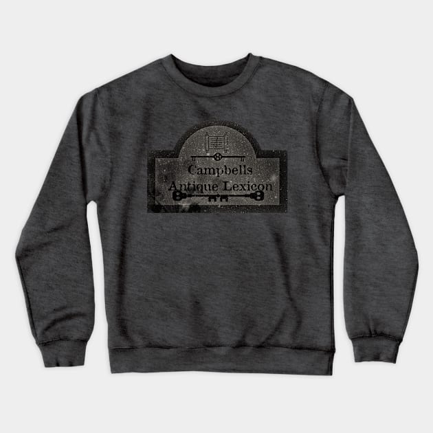 Campbell's Antique Lexicon Crewneck Sweatshirt by BostonHarborHorror